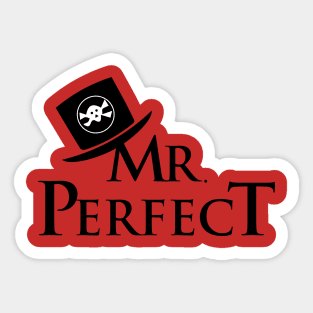 MR. PERFECT Sticker